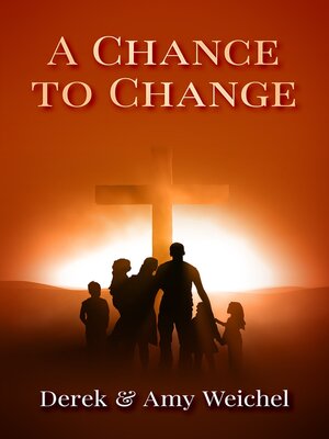 cover image of A Chance to Change